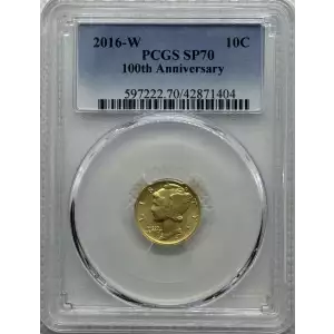 2016 W 1/10 oz Centennial Gold Mercury Dime PCGS SP70 (2)